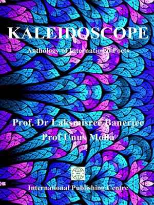 cover image of Kaleidoscope-Anthology of International Poets